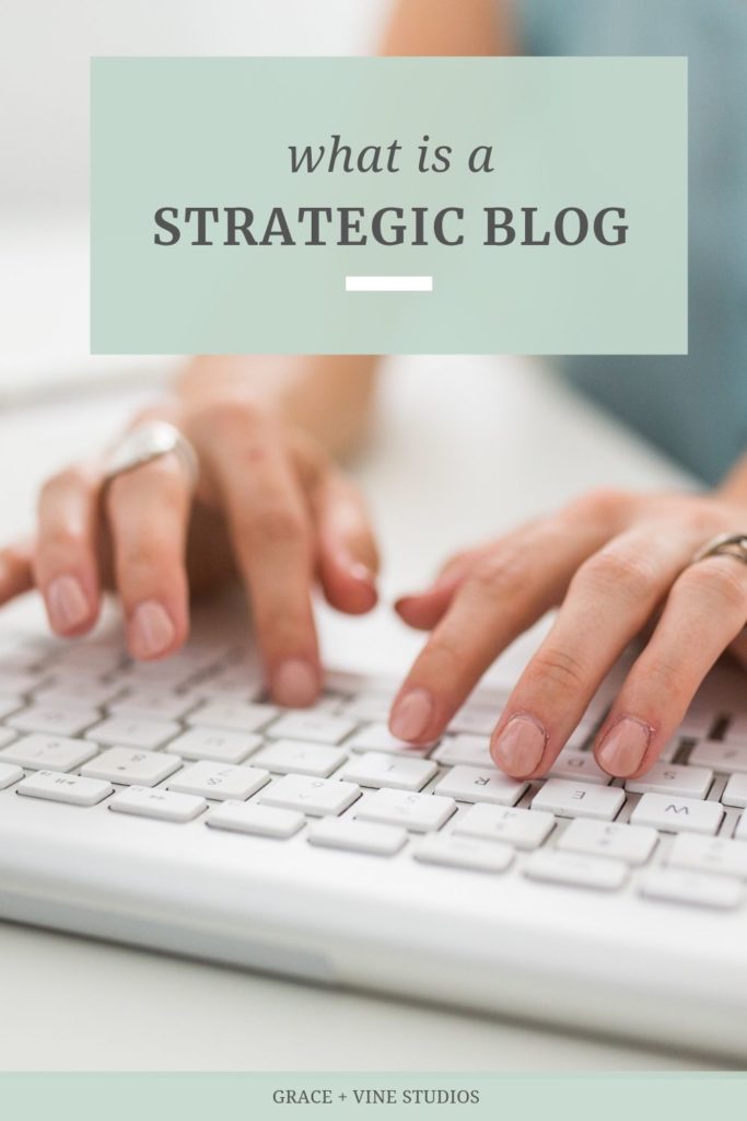 What is a strategic blog? Pinterest graphic