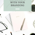 4 Steps to be More Consistent With Your Branding by Grace and Vine Studios, Web Designer for Food Bloggers. This blog includes branding for food bloggers and tips for building a food blog! #foodblogger #foodblogdesign #tipsforfoodbloggers #branding #brandingtips