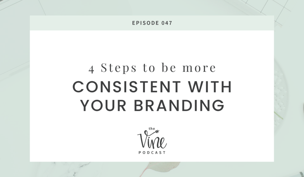 4 Steps to be More Consistent With Your Branding by Grace and Vine Studios, Web Designer for Food Bloggers. This blog includes branding for food bloggers and tips for building a food blog!  #foodblogger #foodblogdesign #tipsforfoodbloggers #branding #brandingtips