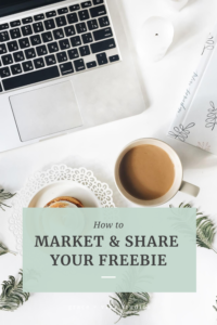 How to Share & Market your Freebie by Grace and Vine Studios, Web Designer for Food Bloggers. This blog includes branding for food bloggers and tips for building a food blog! #foodblogger #foodblogdesign #tipsforfoodbloggers #branding #brandingtips