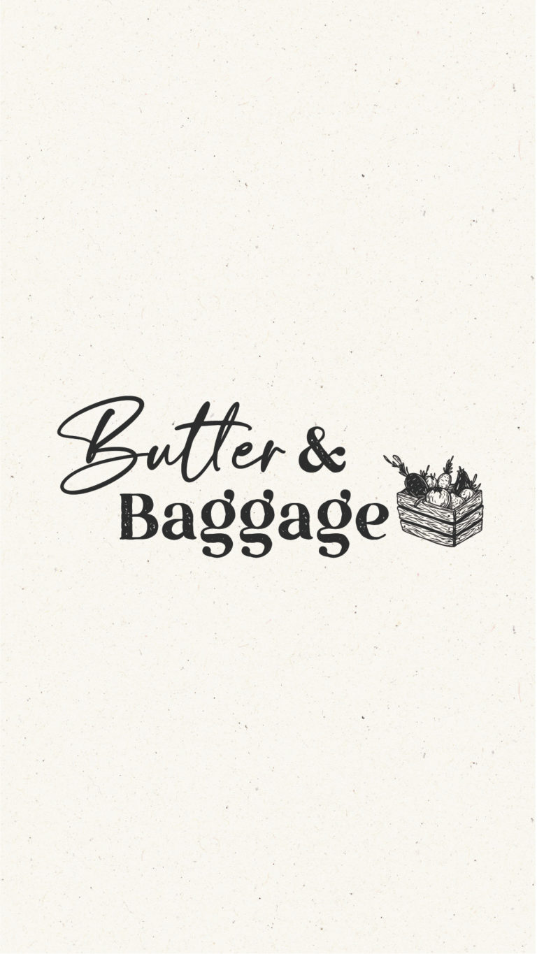 Design Launch: Butter & Baggage
