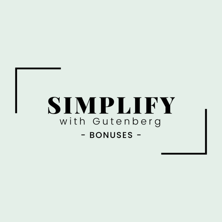 Simplify With Gutenberg Course Bonuses