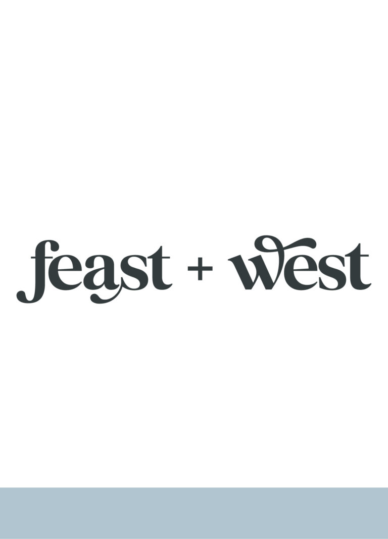 Design Launch: Feast & West
