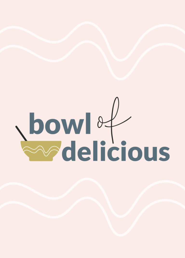 Design Launch: Bowl of Delicious