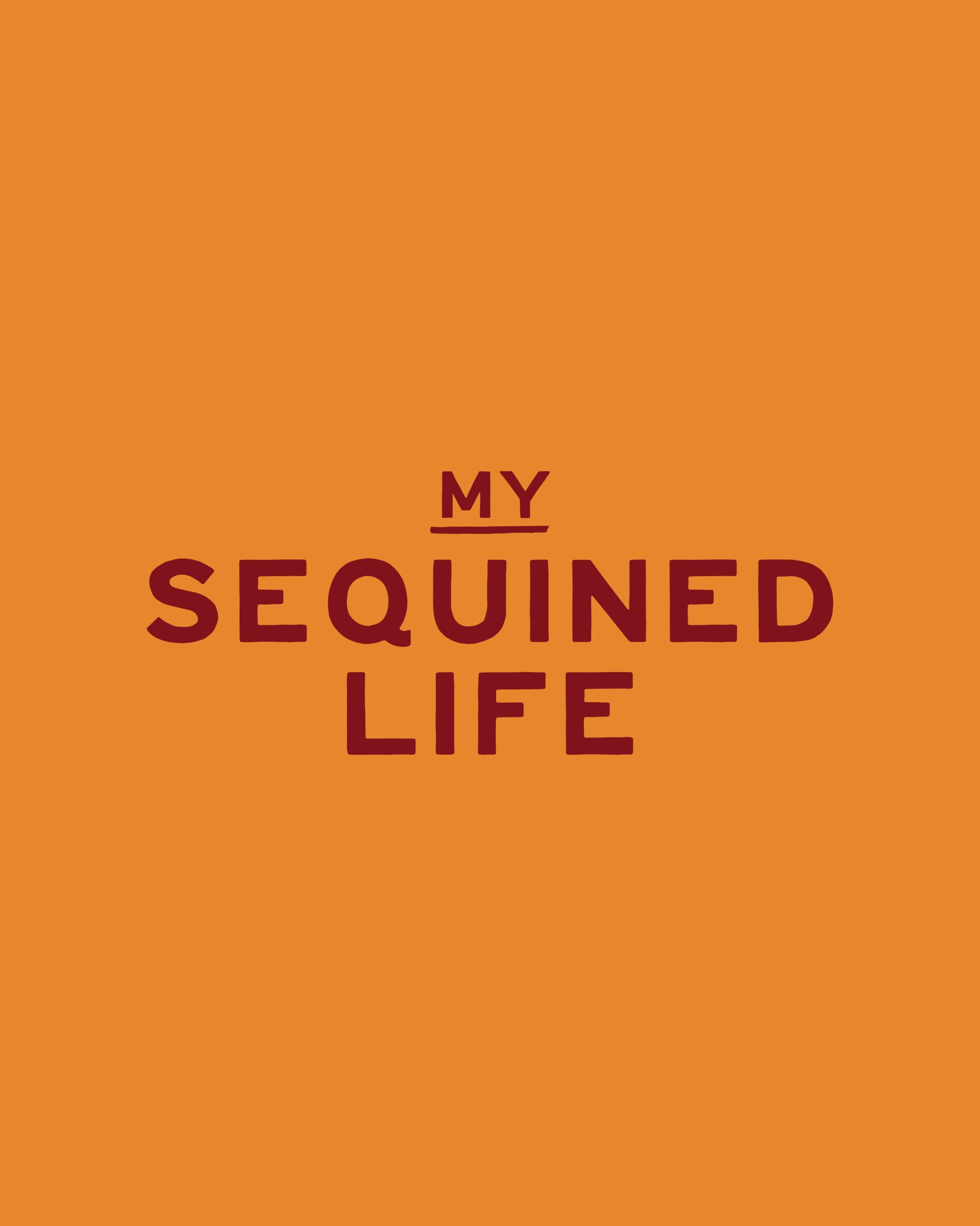 Design Launch: My Sequined Life • Grace + Vine Studios